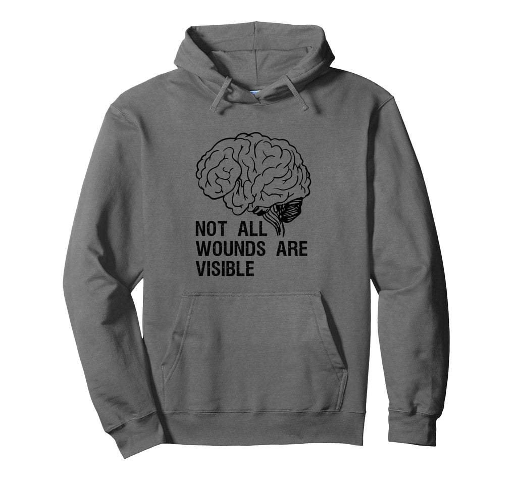 Not All Wounds Are Visible Health Mental Hoodie - Fun Novelty Design Unisex - T-Shirt, Sweatshirt, Hoodie