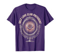 Self Love Club President I Love Me T-Shirt - Novelty Apparel Unisex - T-Shirt, Sweatshirt, Hoodie