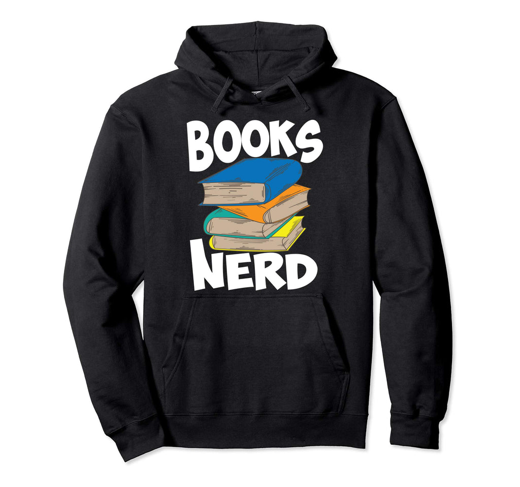 Books Nerd Book Reading Junkies Hoodie - Aesthetic Graphic Men Women - T-Shirt, Sweatshirt, Hoodie