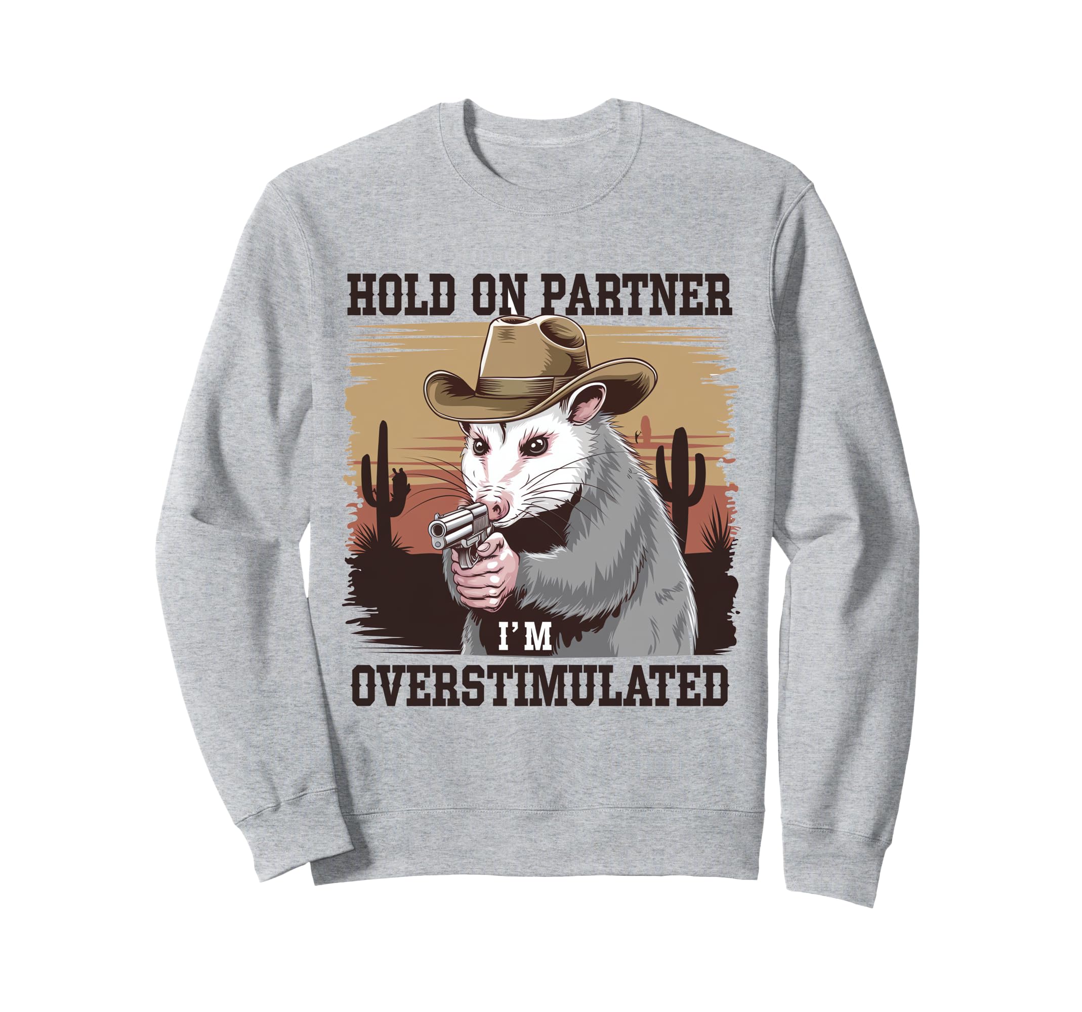 Funny Hold Partner Im Sweatshirt - Minimalist Print for Adults - T-Shirt, Sweatshirt, Hoodie