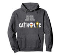 God Loving Mass Going Rosary Sweatshirt - Custom Art Print for Adults - T-Shirt, Sweatshirt, Hoodie
