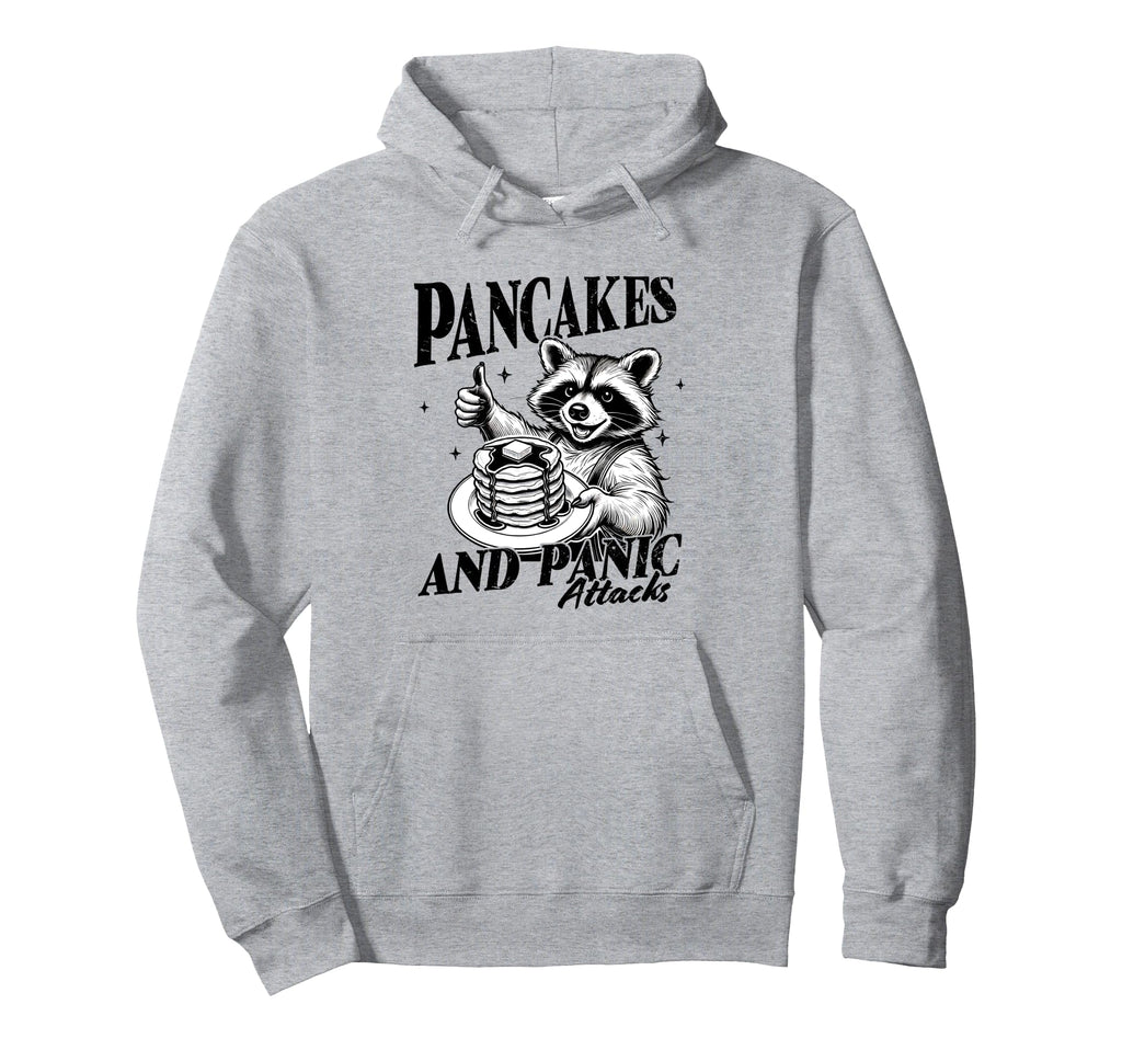 Pancakes And Panic Attacks Self Hoodie - Casual Everyday Wear Men Women - T-Shirt, Sweatshirt, Hoodie