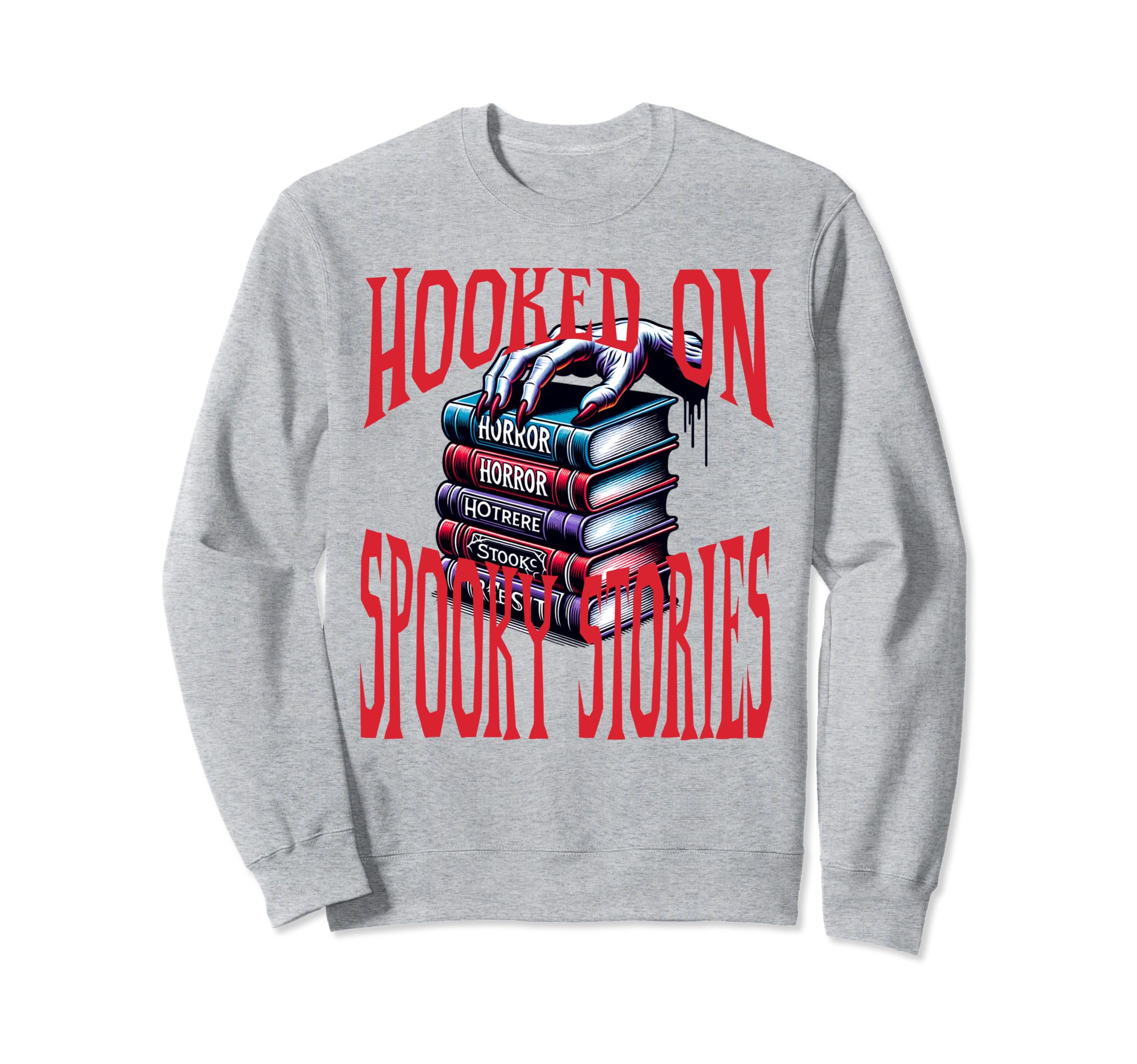Hooked Spooky Stories Horror Book Sweatshirt - Graphic Print for Adults - T-Shirt, Sweatshirt, Hoodie