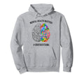 End Stigma Mental Health Matters Mental Hoodie - Trendy Graphic for Adults - T-Shirt, Sweatshirt, Hoodie