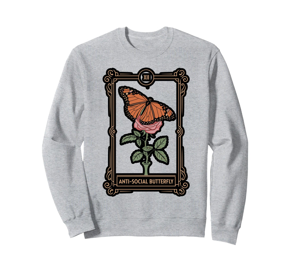 Anti Social Butterfly Tarot Sweatshirt - Casual Everyday Wear Men Women - T-Shirt, Sweatshirt, Hoodie