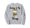 Reading Is My Therapy Book Lover Sweatshirt - Novelty Apparel Unisex - T-Shirt, Sweatshirt, Hoodie