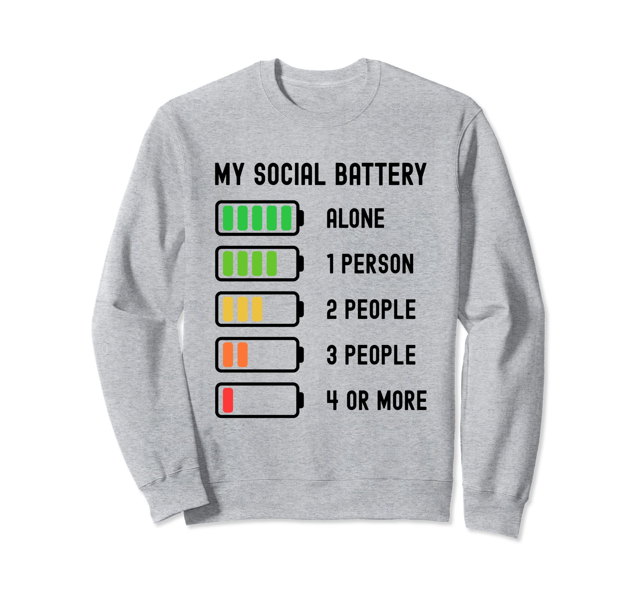 My Social Battery Funny Introvert Sweatshirt - Aesthetic Graphic Unisex - T-Shirt, Sweatshirt, Hoodie