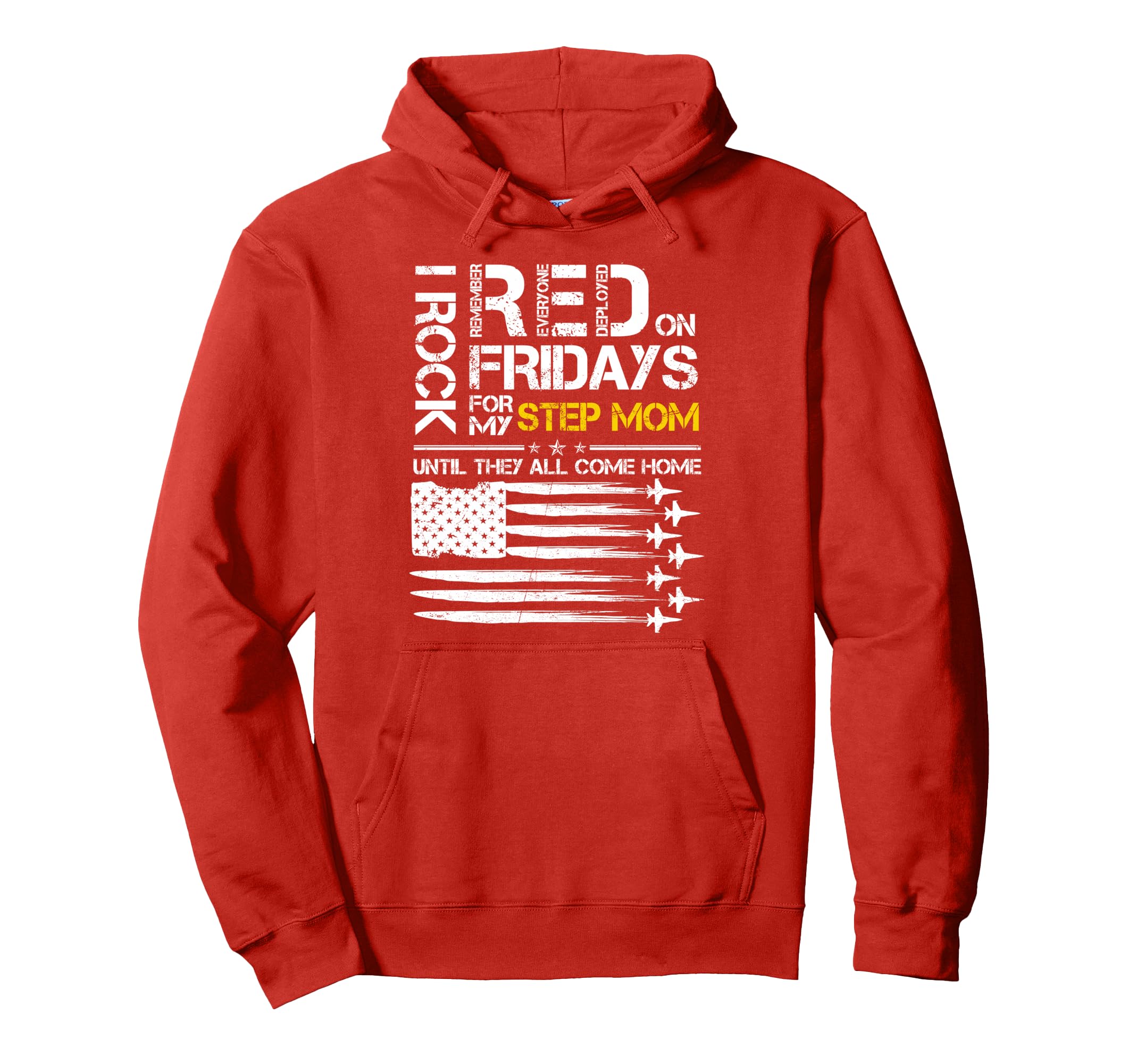 Rock Red Friday My Step Mom Air Force Hoodie - Fun Novelty Design Unisex - T-Shirt, Sweatshirt, Hoodie