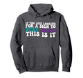 If You Are Looking Sign To Stay Alive Hoodie - Custom Art Print Unisex - T-Shirt, Sweatshirt, Hoodie