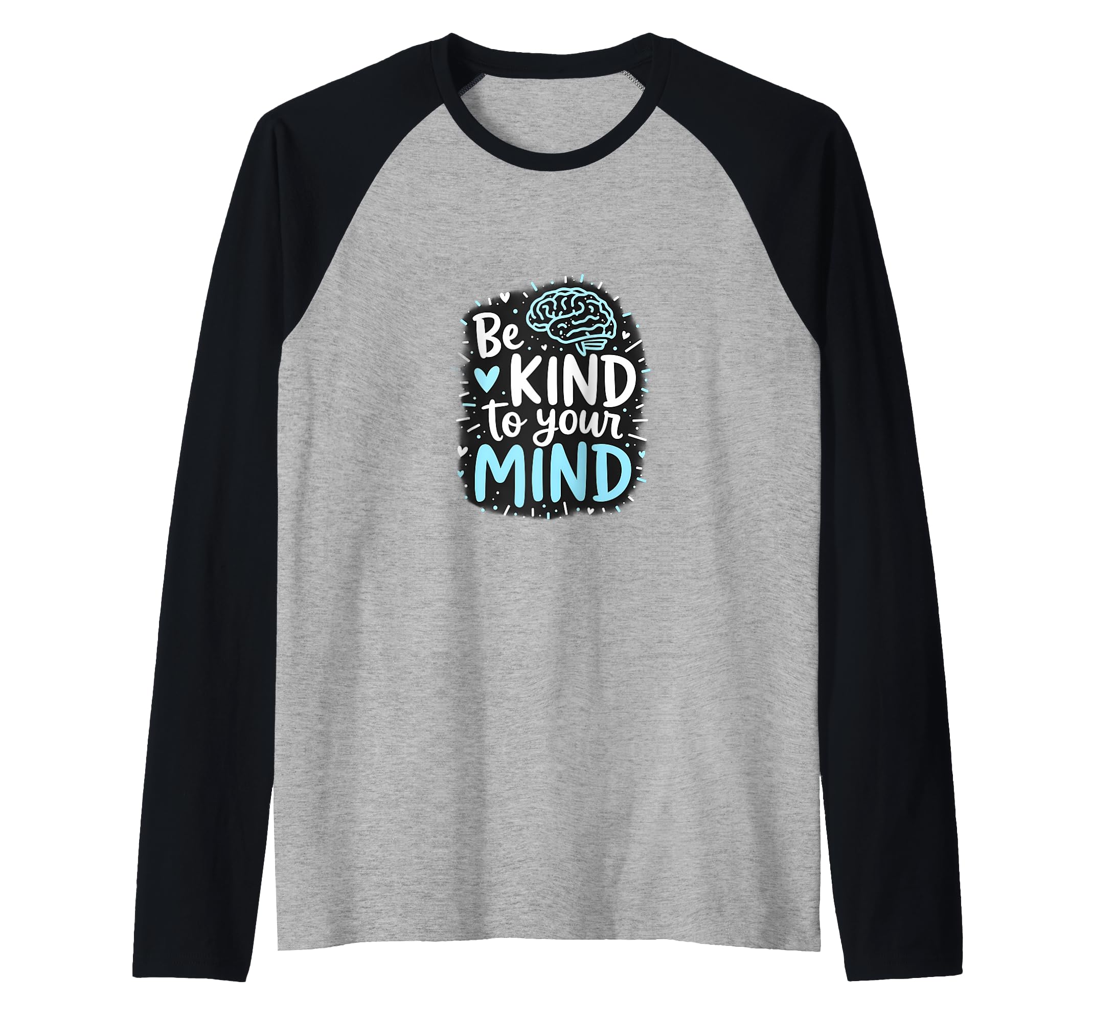 Positive Mindfulness Mental Health Sweatshirt - Streetwear Style Unisex - T-Shirt, Sweatshirt, Hoodie