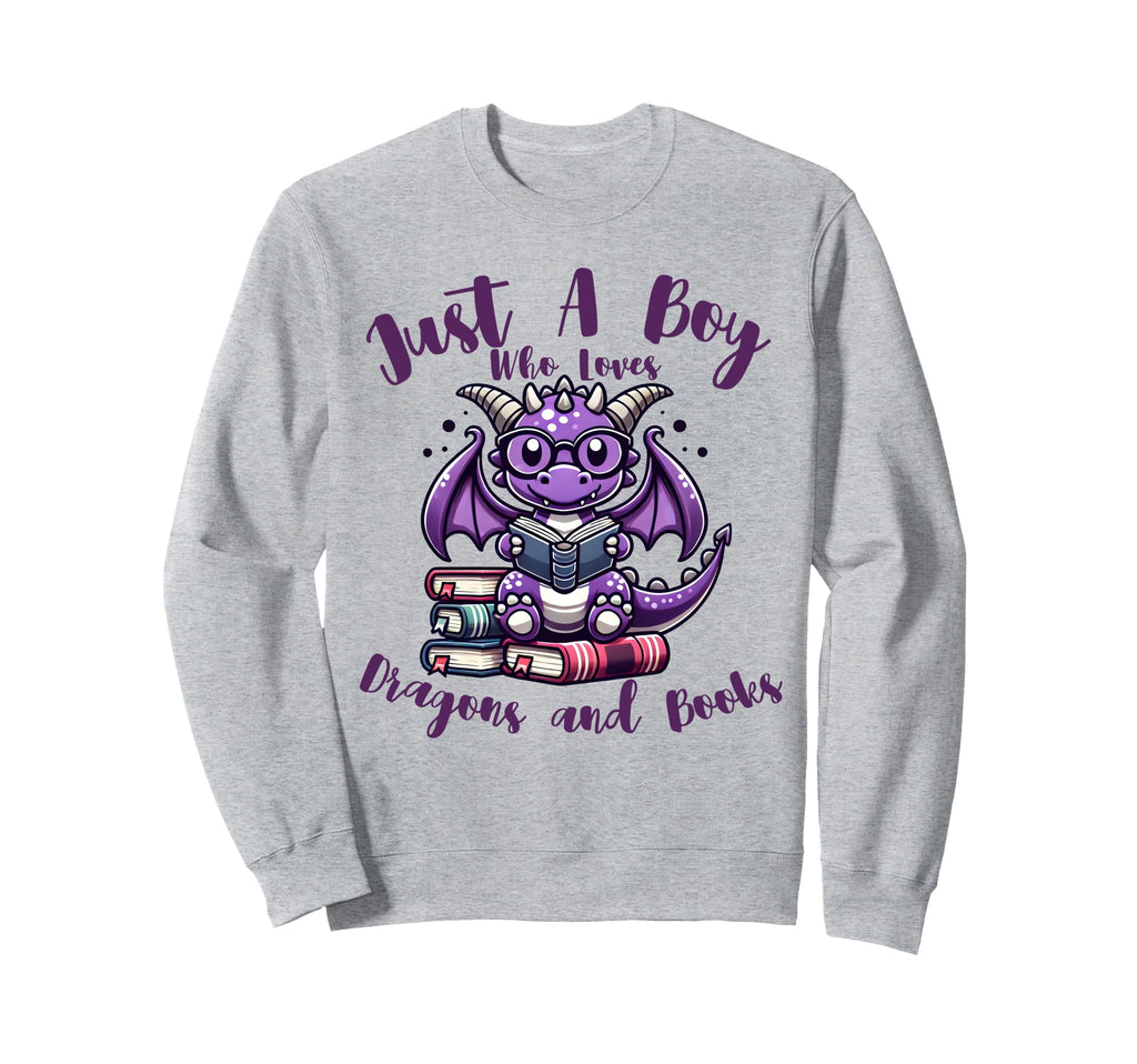 Books Dragon Reading Just Who Loves Sweatshirt - Novelty Apparel Unisex - T-Shirt, Sweatshirt, Hoodie