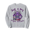 Books Dragon Reading Just Who Loves Sweatshirt - Novelty Apparel Unisex - T-Shirt, Sweatshirt, Hoodie