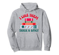 I Like Them Thick And Spicy Book Lover Hoodie - Unique Graphic Men Women - T-Shirt, Sweatshirt, Hoodie