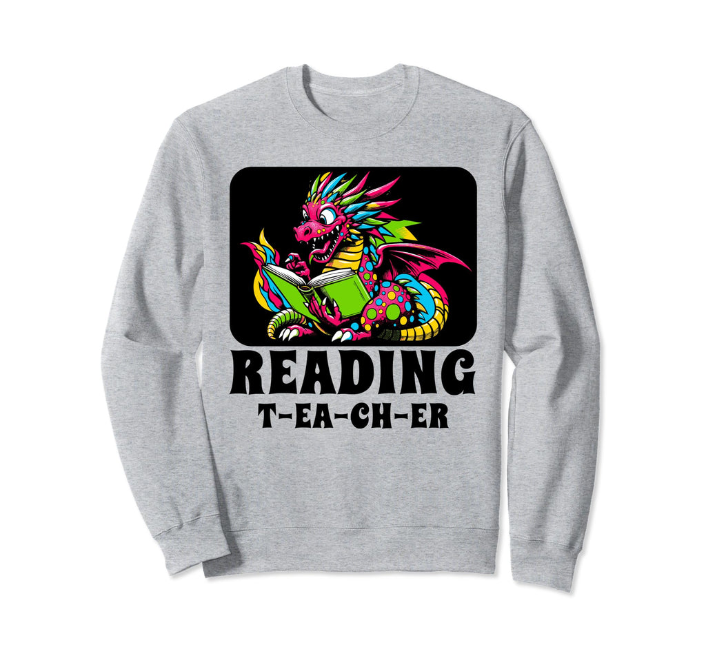 Reading Teacher Book Books Sweatshirt - Casual Everyday Wear Unisex - T-Shirt, Sweatshirt, Hoodie