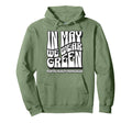 May We Wear Green Mental Health Hoodie - Minimalist Print for Adults - T-Shirt, Sweatshirt, Hoodie
