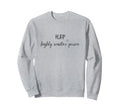 Highly Sensitive Person Sweatshirt - Aesthetic Graphic Men Women - T-Shirt, Sweatshirt, Hoodie