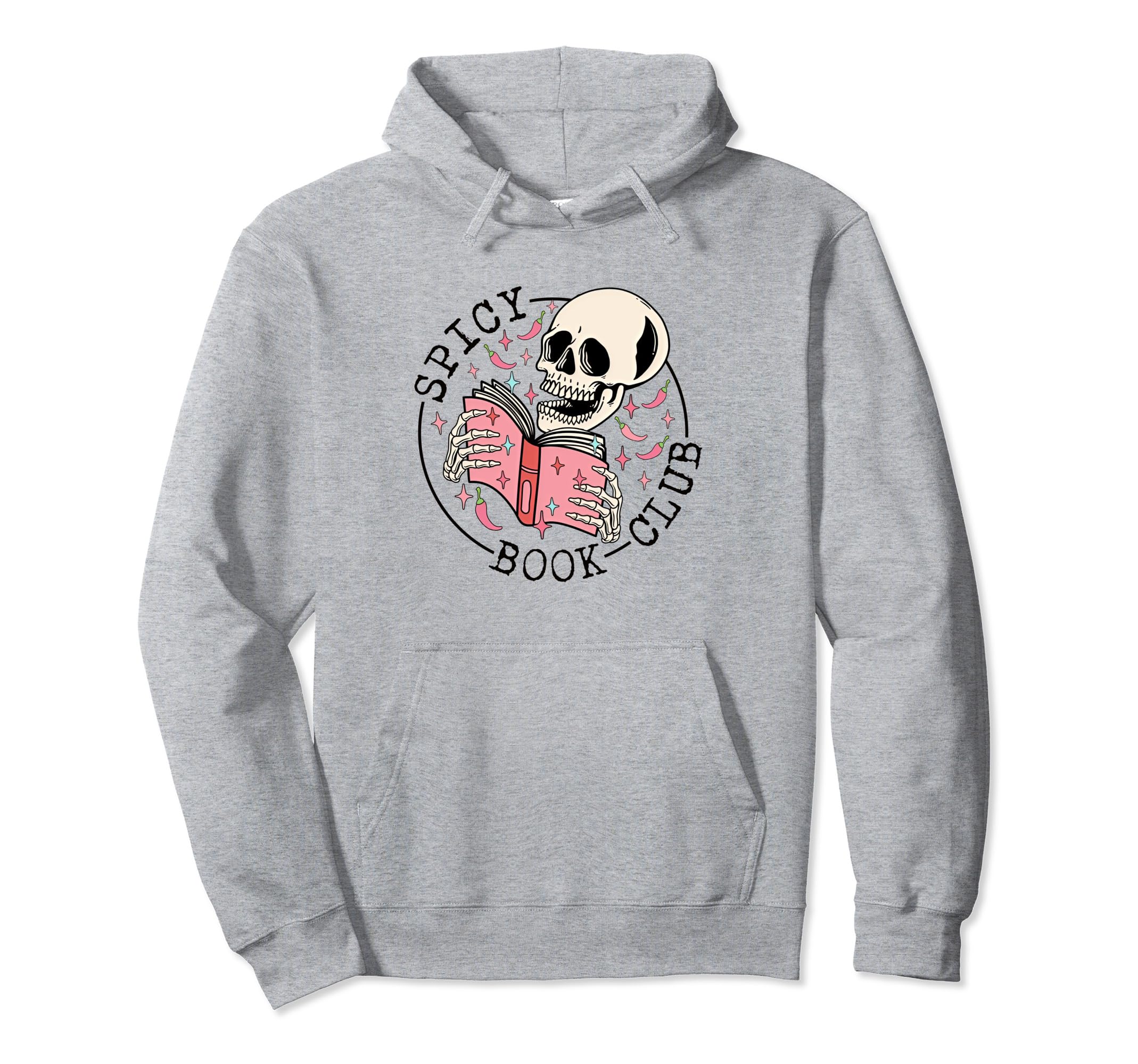 Spicy Book Club Skull Reading Books Hoodie - Casual Everyday Wear Unisex - T-Shirt, Sweatshirt, Hoodie