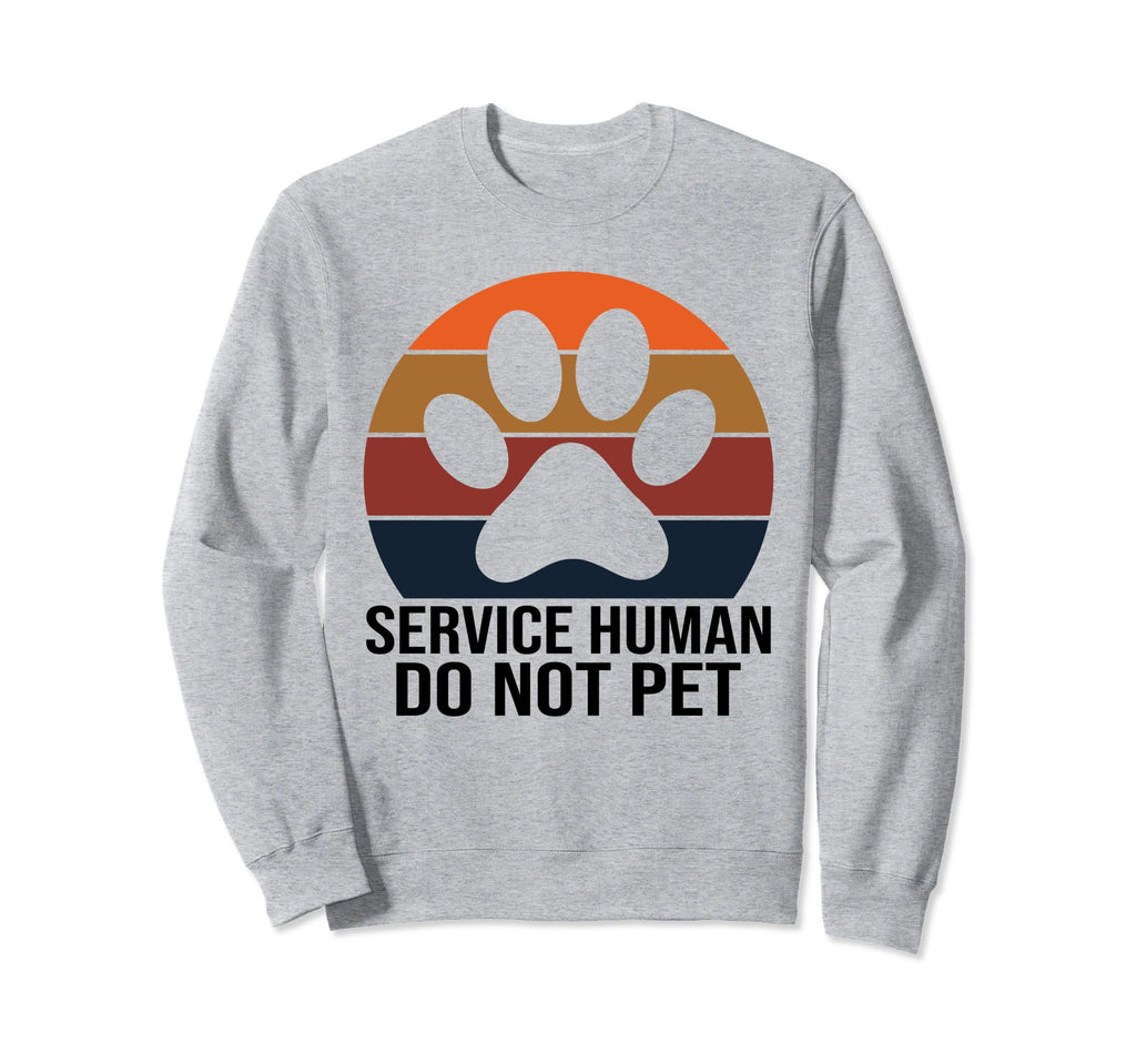 Emotional Support Human Do Not Sweatshirt - Aesthetic Graphic Men Women - T-Shirt, Sweatshirt, Hoodie