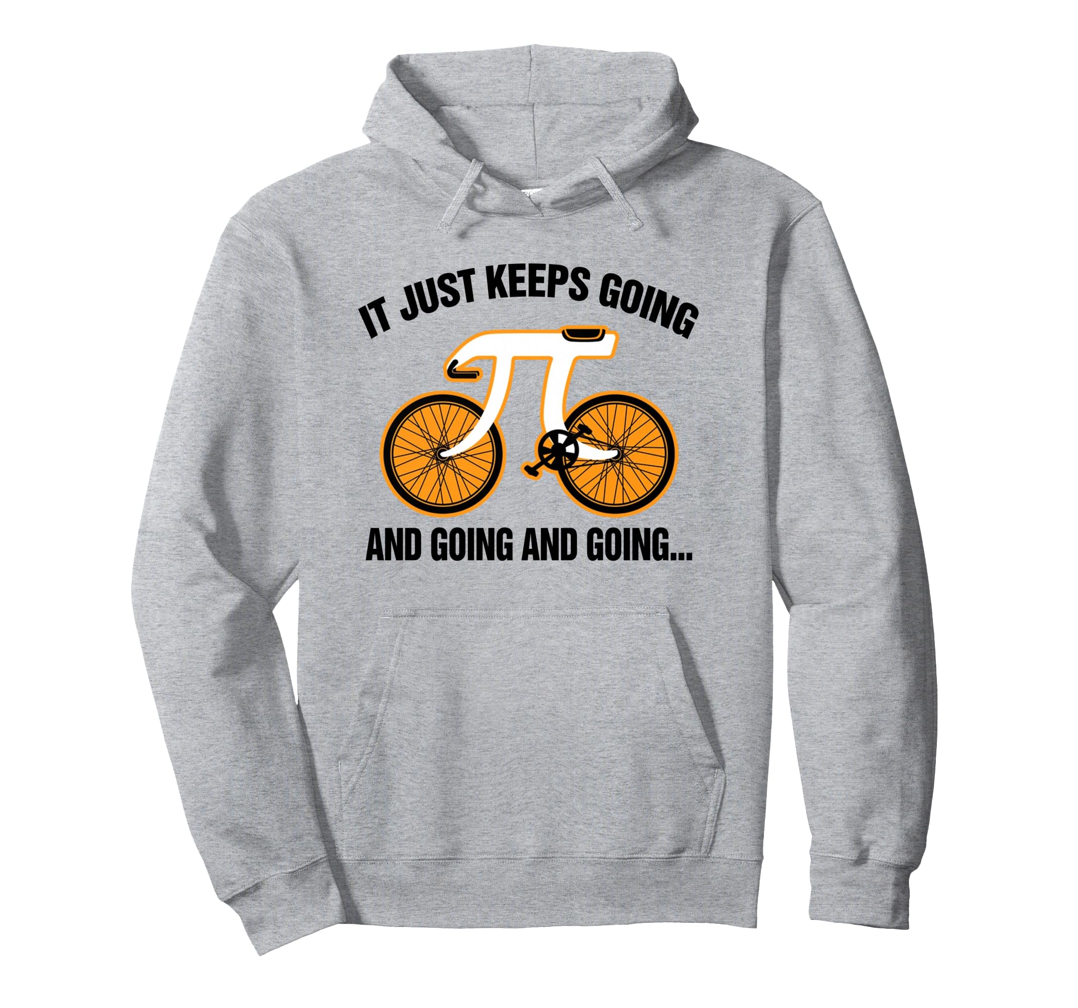 It Just Keeps Going Going Funny Pi Hoodie - Trendy Graphic Men Women - T-Shirt, Sweatshirt, Hoodie