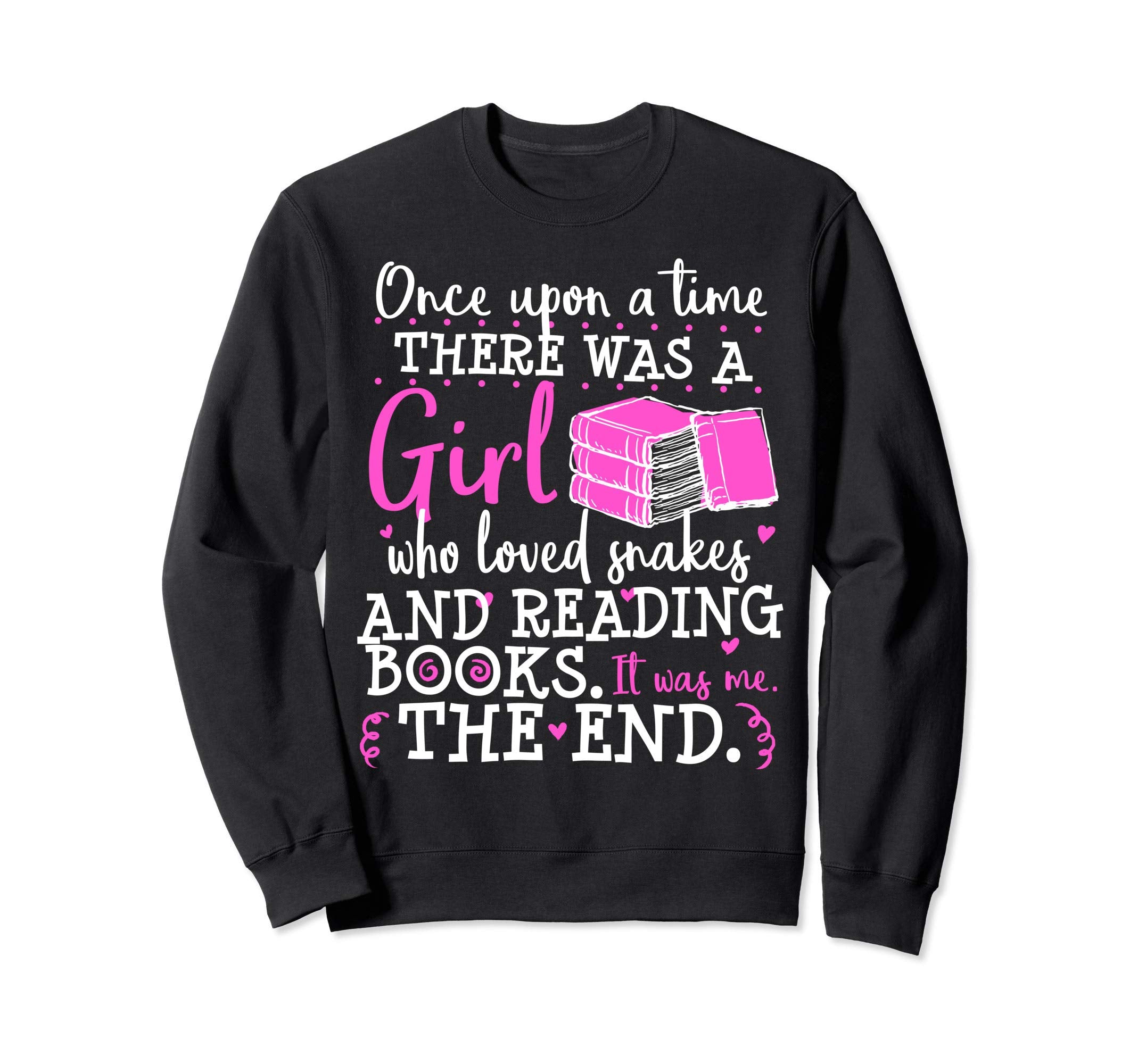 Book Snake Lover Nerd Once Upon Time Sweatshirt - Graphic Print Unisex - T-Shirt, Sweatshirt, Hoodie