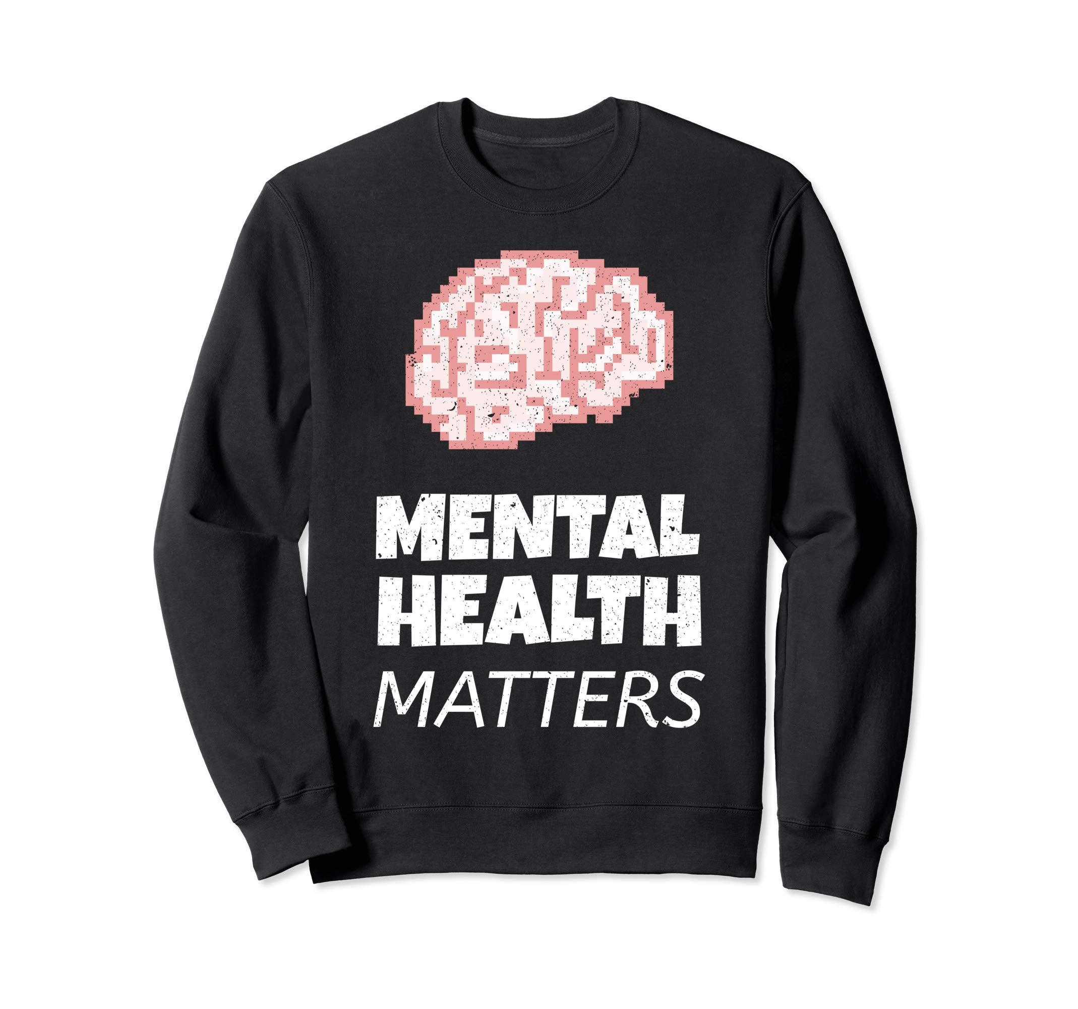 Mental Health Matters Awareness Sweatshirt - Minimalist Print for Adults - T-Shirt, Sweatshirt, Hoodie