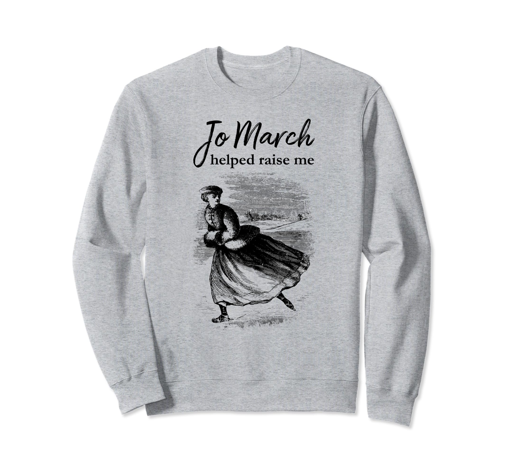 Louisa May Alcott Jo March Helped Sweatshirt - Custom Art Print for Adults - T-Shirt, Sweatshirt, Hoodie