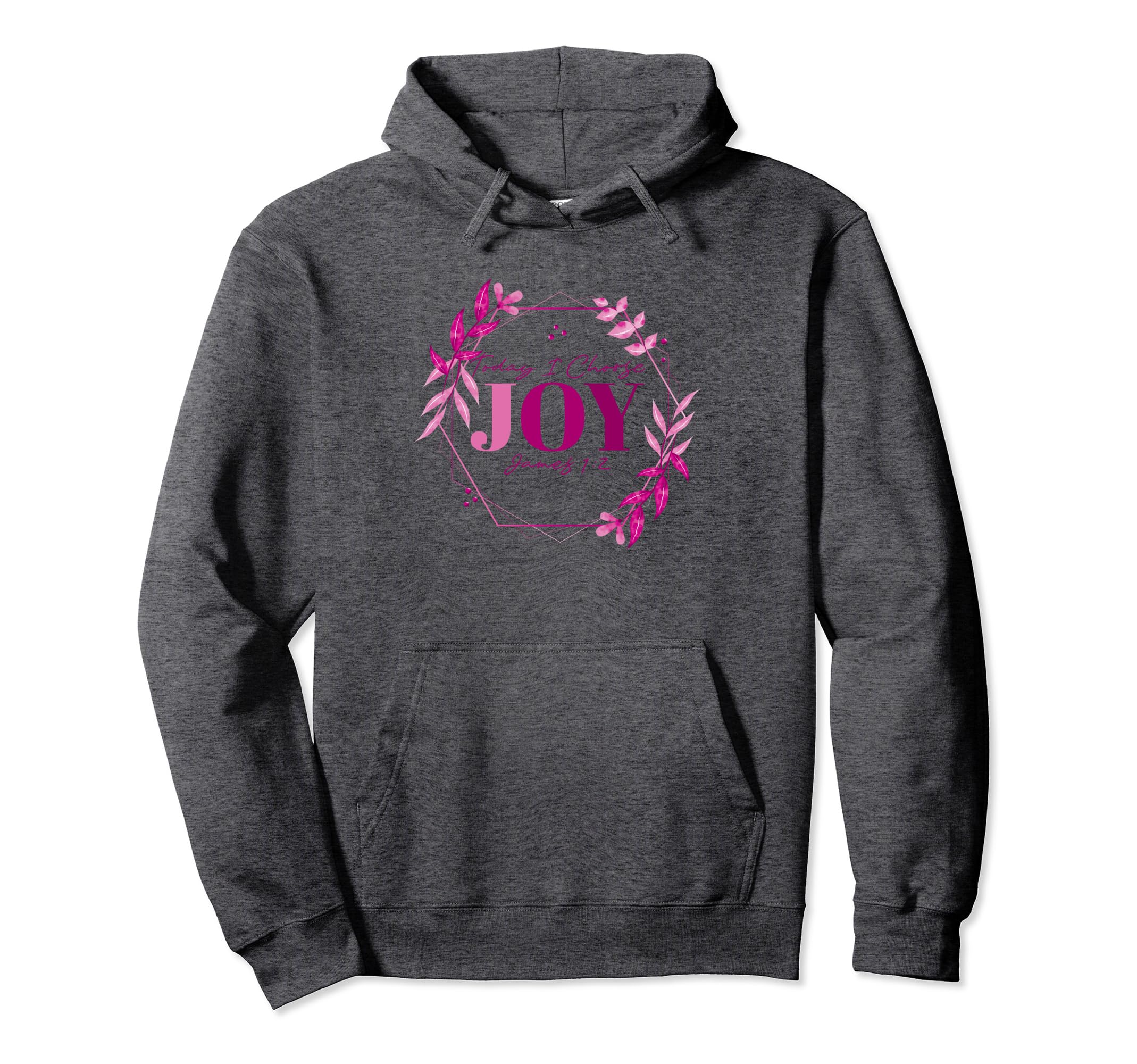 Today I Choose Joy James 1 2 Hoodie - Unique Graphic Unisex - T-Shirt, Sweatshirt, Hoodie
