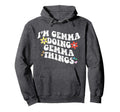 Groovy Im Gemma Doing Gemma Things Hoodie - Trendy Graphic for Adults - T-Shirt, Sweatshirt, Hoodie