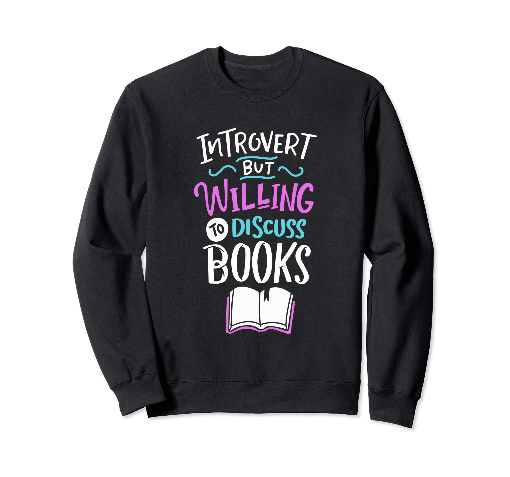 Introverted But Willing To Sweatshirt - Custom Art Print for Adults - T-Shirt, Sweatshirt, Hoodie