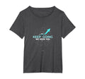Tomorrow Needs You Keep Going T-Shirt - Casual Everyday Wear for Adults - T-Shirt, Sweatshirt, Hoodie
