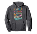 I Have Time To Listen Mental Health Hoodie - Novelty Apparel Men Women - T-Shirt, Sweatshirt, Hoodie