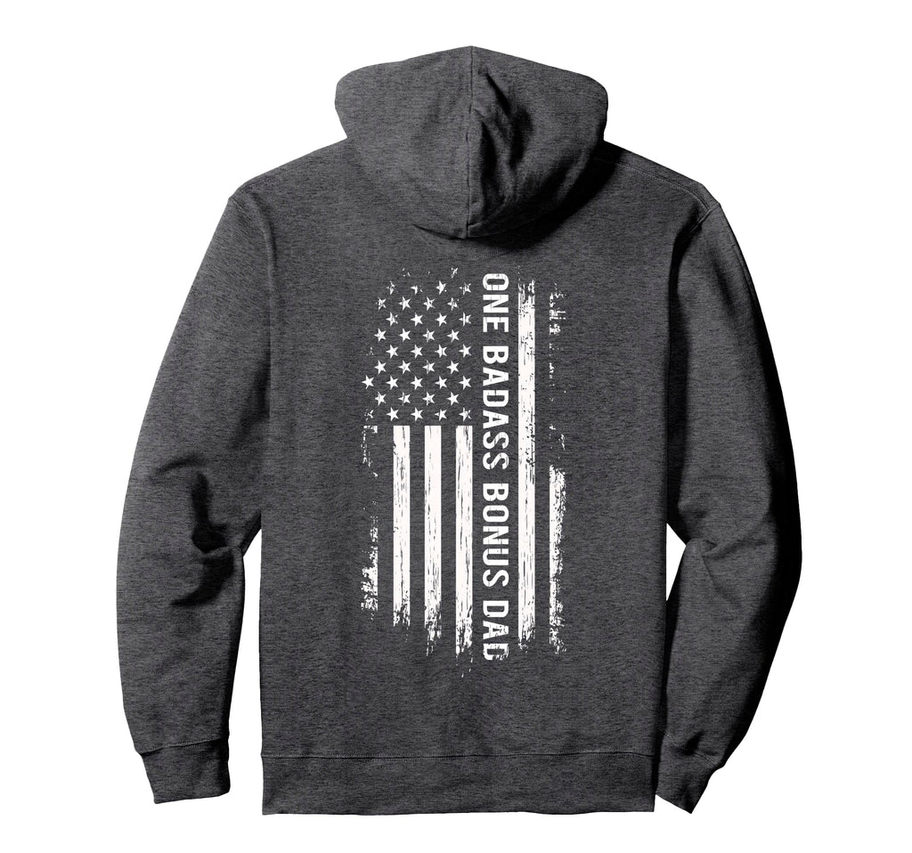 Step Dad Fathers Day One Badass Bonus Dad Hoodie - Graphic Print for Adults - T-Shirt, Sweatshirt, Hoodie