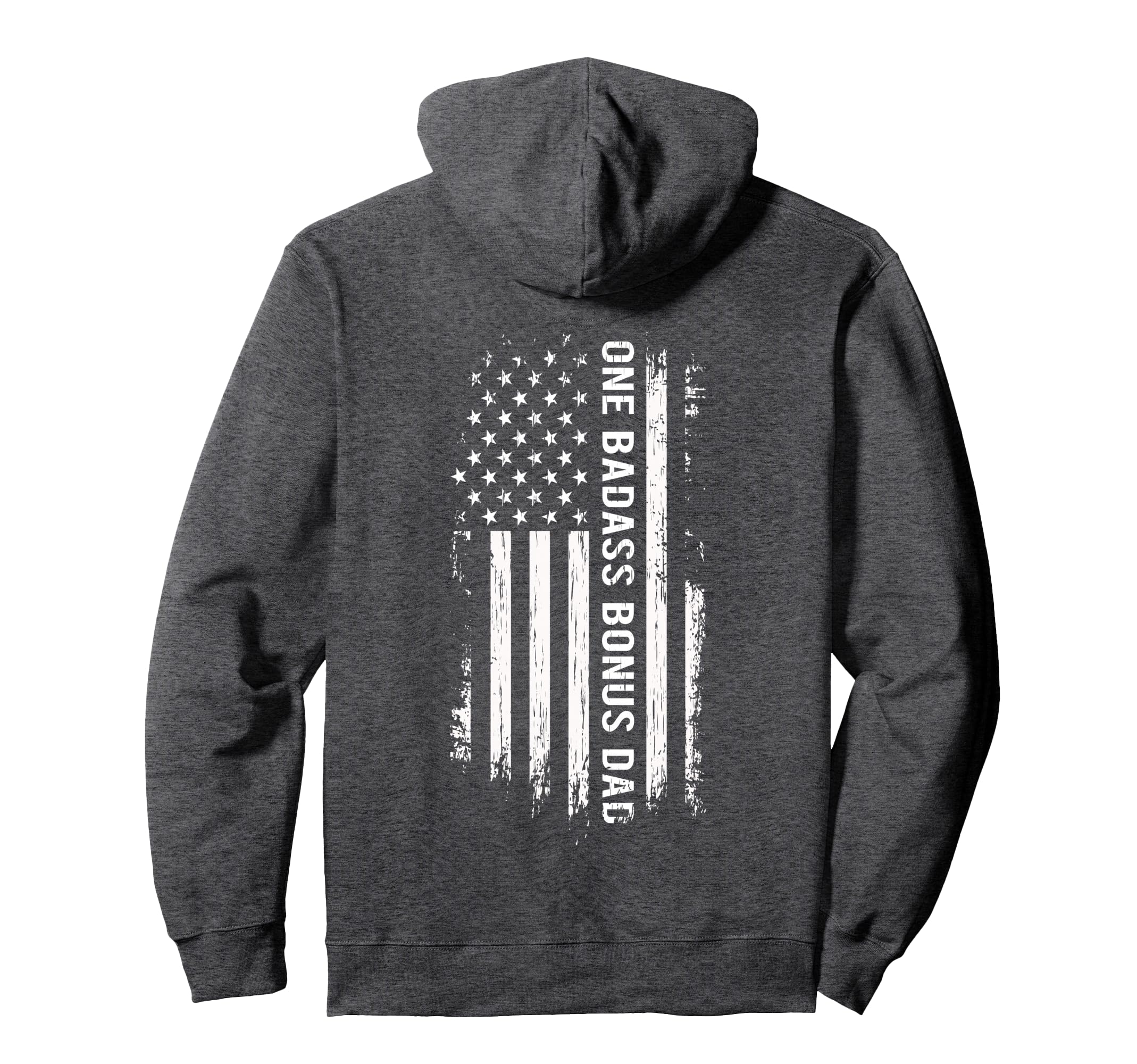 Step Dad Fathers Day One Badass Bonus Dad Hoodie - Graphic Print for Adults - T-Shirt, Sweatshirt, Hoodie