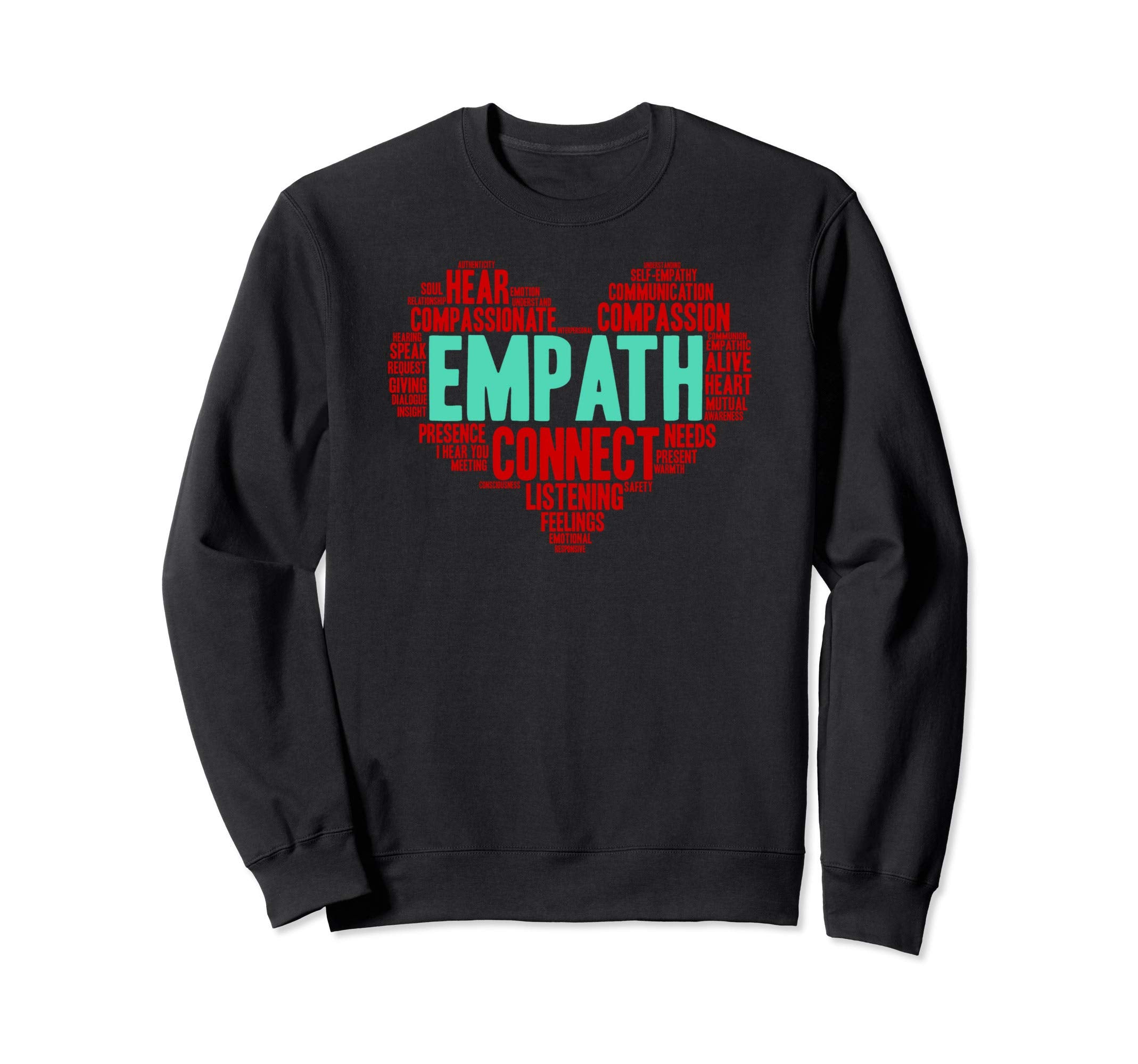 Empath Positive Energy And Vibe Sweatshirt - Streetwear Style for Adults - T-Shirt, Sweatshirt, Hoodie