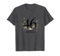 Birthday Gift 46 And Living Plot Twist T-Shirt - Novelty Apparel Men Women - T-Shirt, Sweatshirt, Hoodie