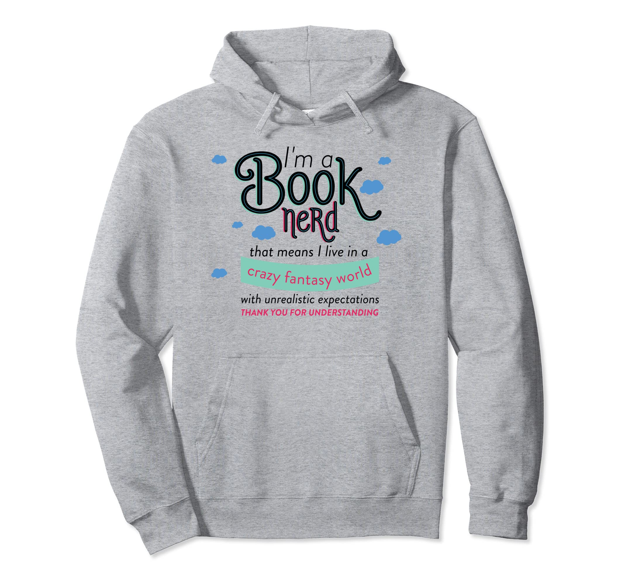 Funny Im Book Nerd Reading Book Lover Hoodie - Aesthetic Graphic Men Women - T-Shirt, Sweatshirt, Hoodie