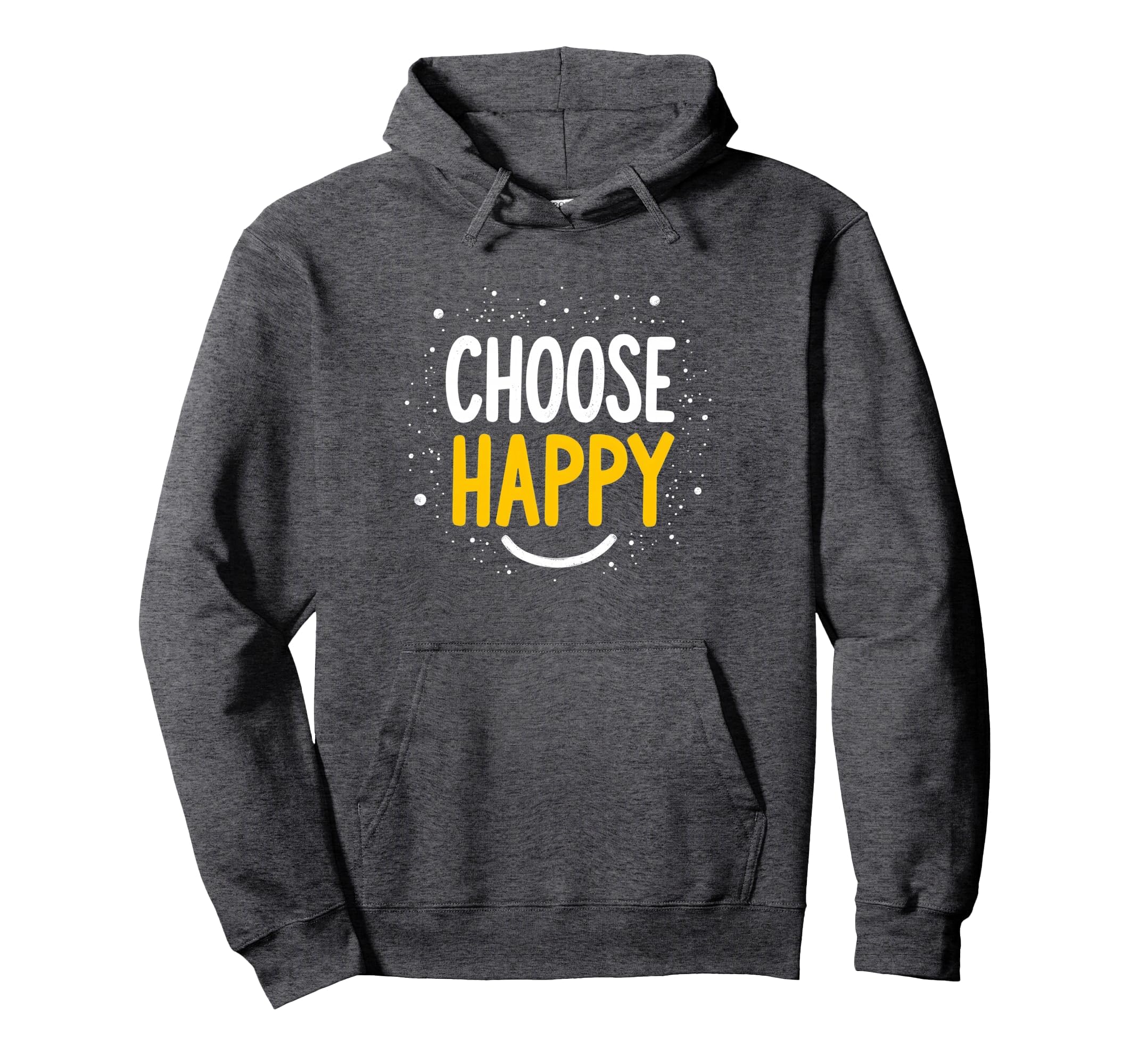 Choose Joy Uplifting Happy Slogan Hoodie - Novelty Apparel for Adults - T-Shirt, Sweatshirt, Hoodie