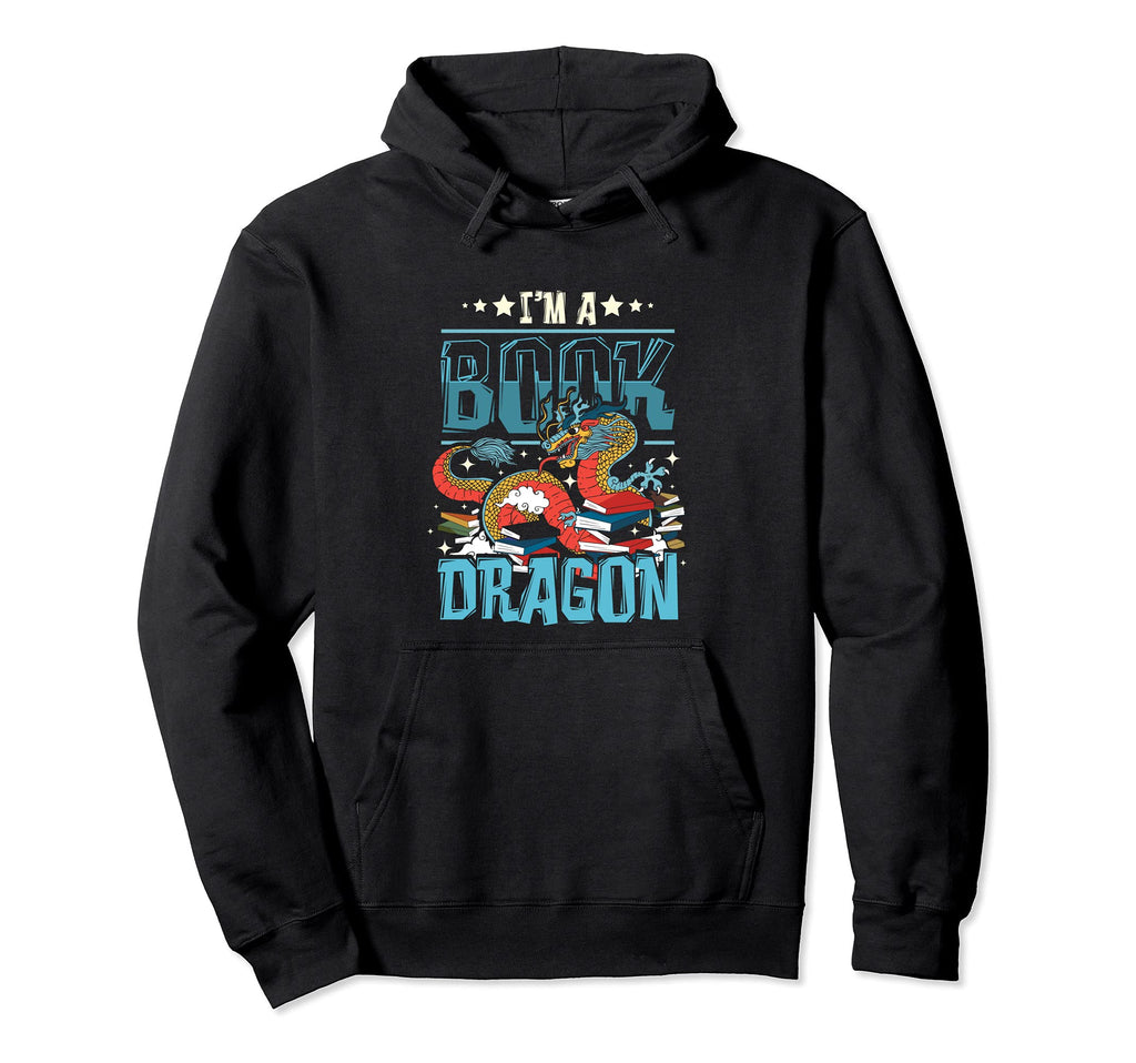 Im Book Dragon Booklover And Bookworm And Hoodie - Novelty Apparel Unisex - T-Shirt, Sweatshirt, Hoodie