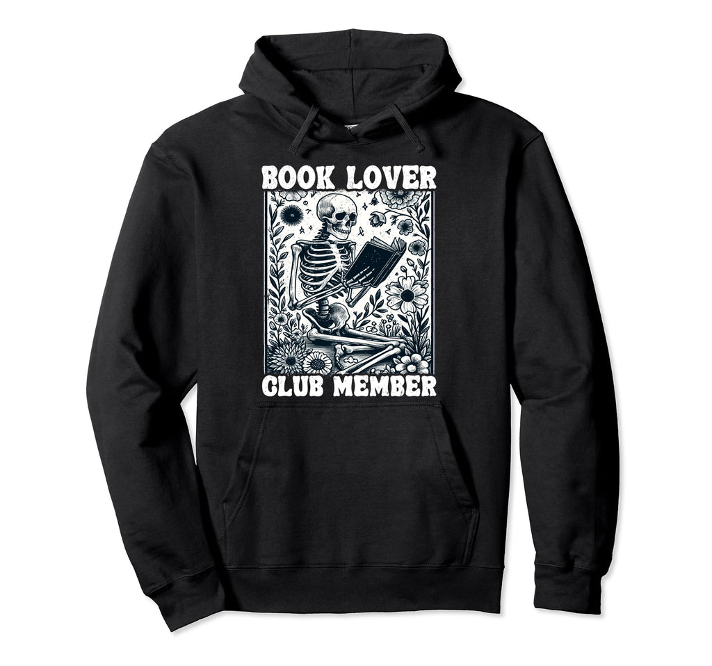 Book Lover Club Member Bookworm Hoodie - Aesthetic Graphic for Adults - T-Shirt, Sweatshirt, Hoodie