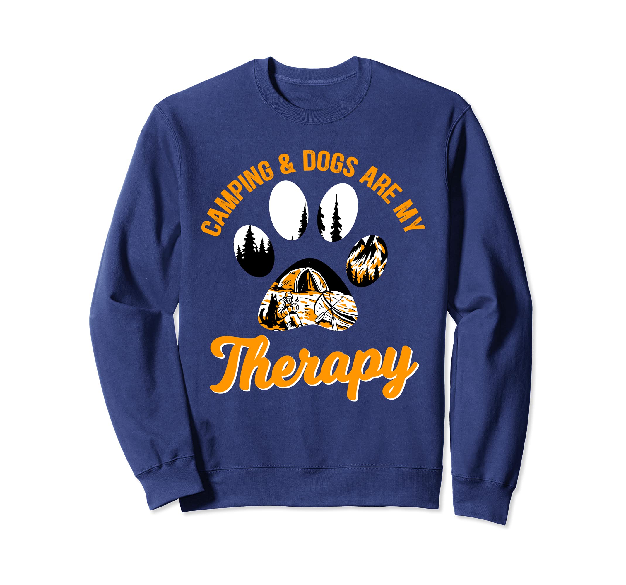 Camping And Dogs Are My Therapy Sweatshirt - Trendy Graphic Unisex - T-Shirt, Sweatshirt, Hoodie
