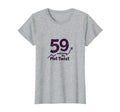 59 And Living Plot Twist Birthday Gift T-Shirt - Trendy Graphic Men Women - T-Shirt, Sweatshirt, Hoodie