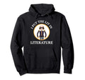 I Put Lit Literature William Hoodie - Minimalist Print for Adults - T-Shirt, Sweatshirt, Hoodie