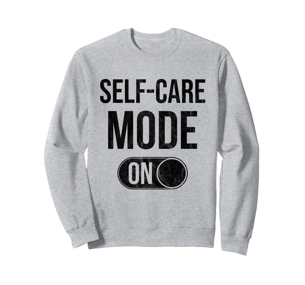 Self Care Mode Relaxation Sweatshirt - Minimalist Print for Adults - T-Shirt, Sweatshirt, Hoodie