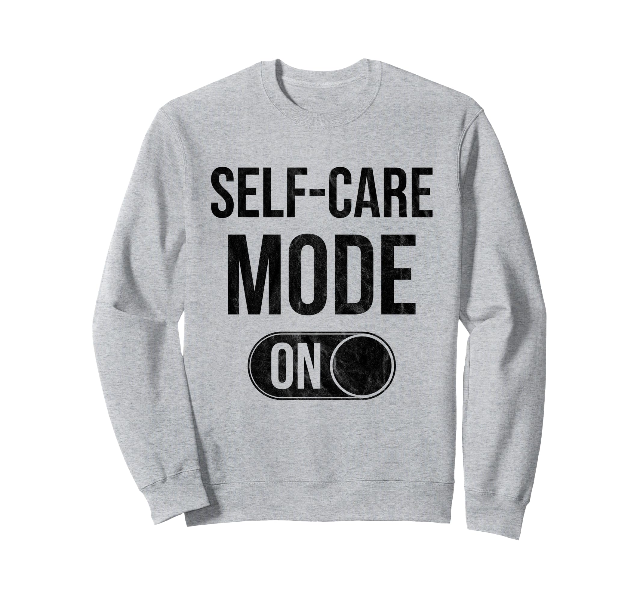 Self Care Mode Relaxation Sweatshirt - Minimalist Print for Adults - T-Shirt, Sweatshirt, Hoodie