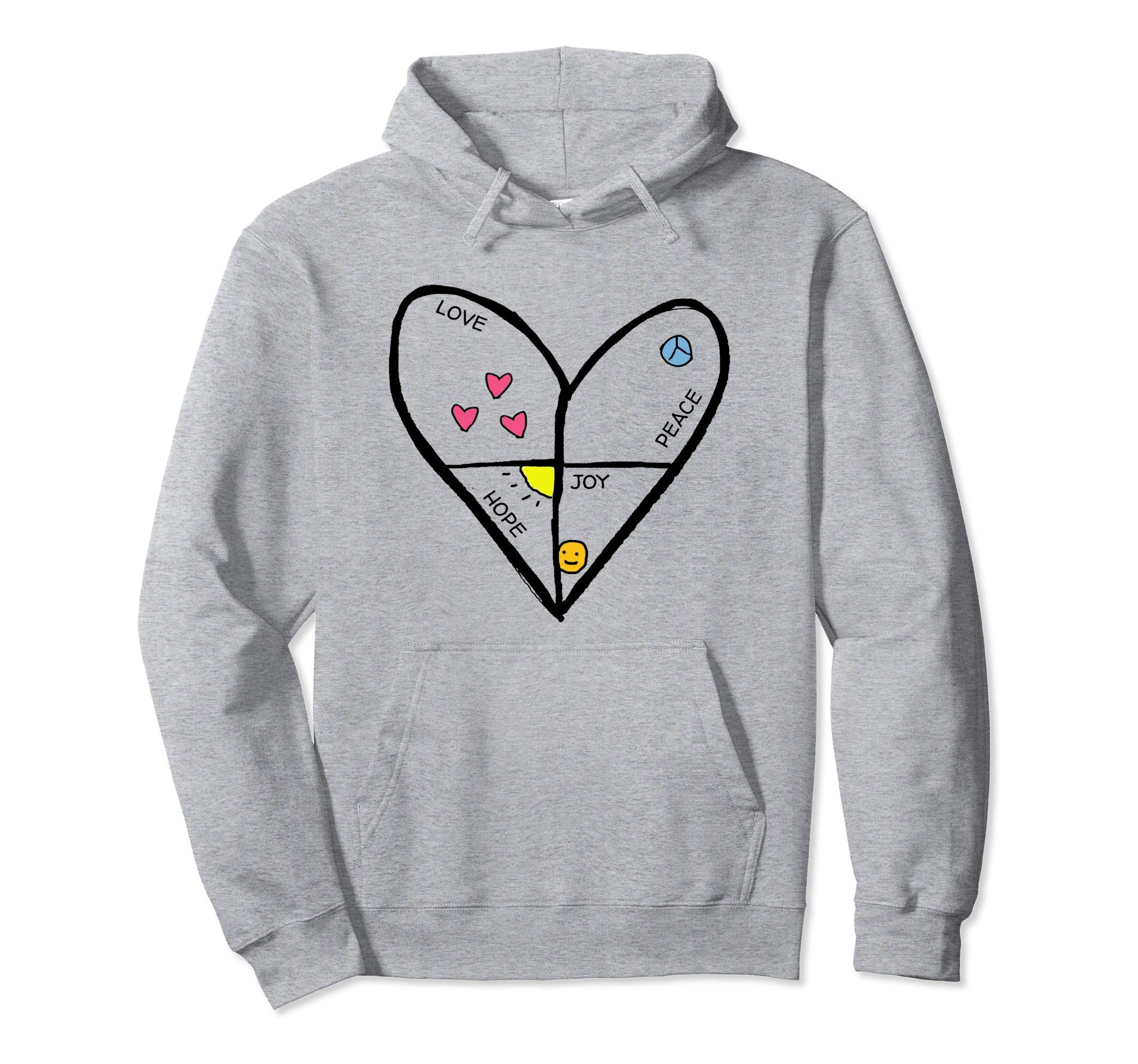Love Joy Peace And Hope Hoodie - Fun Novelty Design Men Women - T-Shirt, Sweatshirt, Hoodie