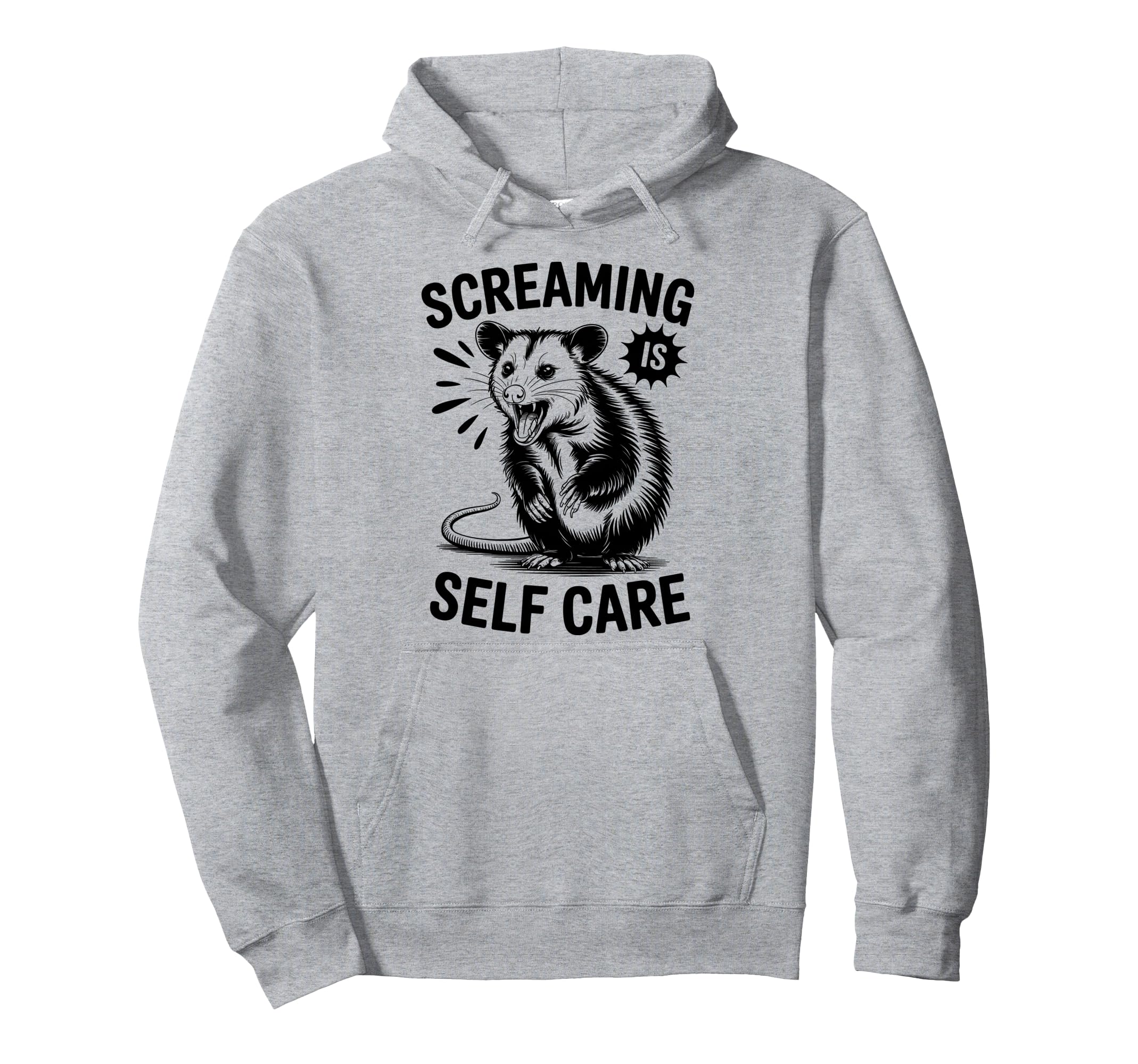Funny Opossum Raccoon Screaming Is Hoodie - Streetwear Style Men Women - T-Shirt, Sweatshirt, Hoodie
