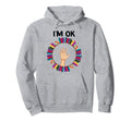 Book Lovers Im Ok National Book Lovers Hoodie - Novelty Apparel Men Women - T-Shirt, Sweatshirt, Hoodie