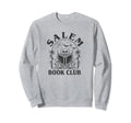 Salem Book Product Witch Sweatshirt - Casual Everyday Wear Unisex - T-Shirt, Sweatshirt, Hoodie