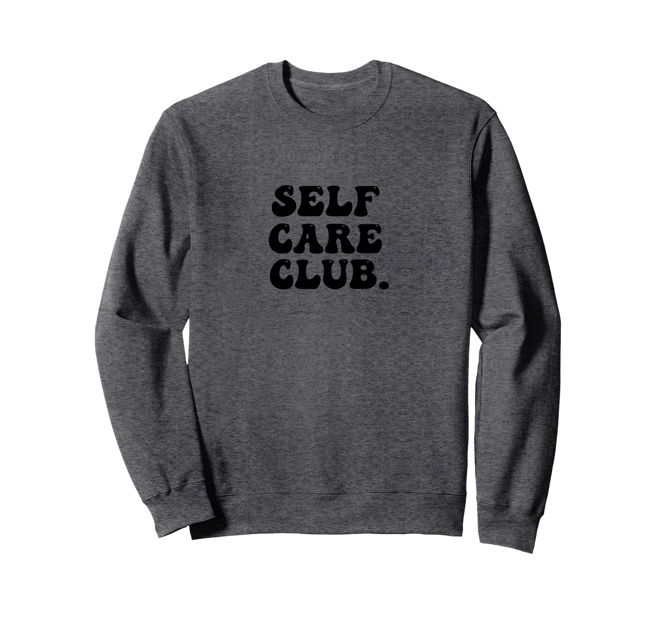 Self Care Club Positive Psychic Sweatshirt - Graphic Print Men Women - T-Shirt, Sweatshirt, Hoodie