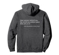Dear Person Behind Me World Is Hoodie - Casual Everyday Wear for Adults - T-Shirt, Sweatshirt, Hoodie
